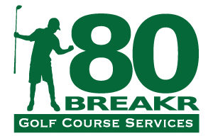 80BREAKR™ Golf Course Services